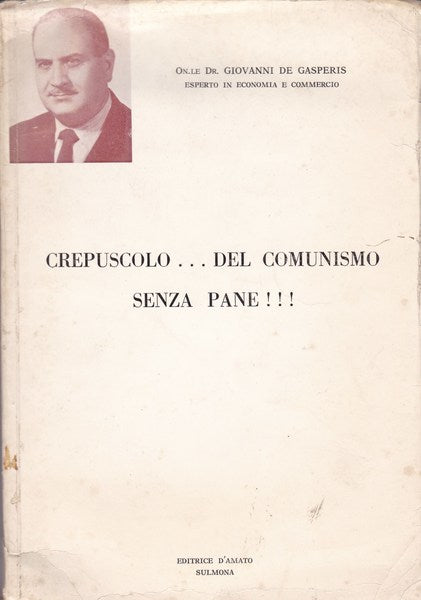 Crepuscolo.. del comunismo senza pane!!! - copertina