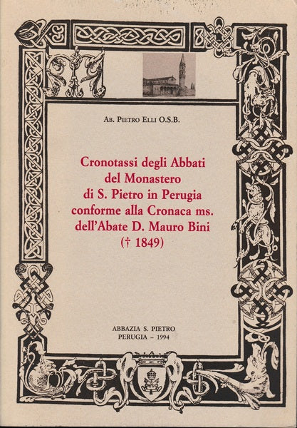 Cronotassi degli Abbati del Monastero di S. Pietro in Perugia - copertina