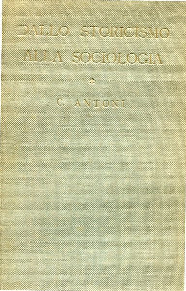 Dallo storicismo alla sociologia - copertina