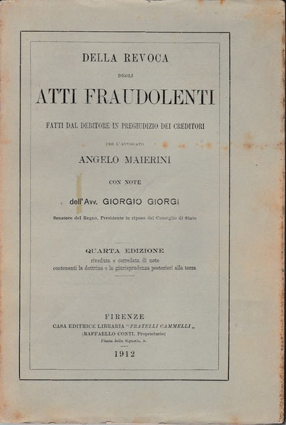 Della revoca degli atti fraudolenti fatti dal debitore in pregiudizio dei crediti - copertina