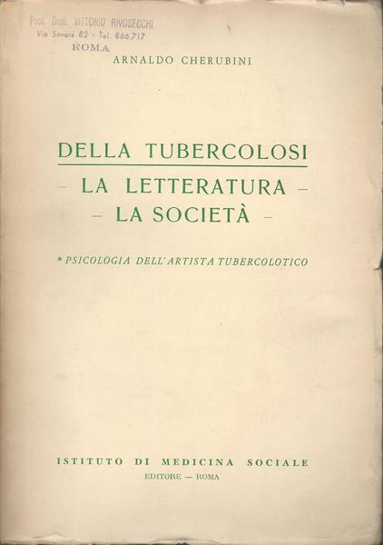 DELLA TUBERCOLOSI-LA LETTERATURA.LA SOCIETÀ.Psicologia dell'artista tubercolotic - copertina