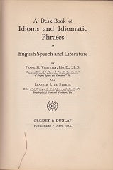 A Desk-Book of Idioms and Idiomatic Phrases - copertina