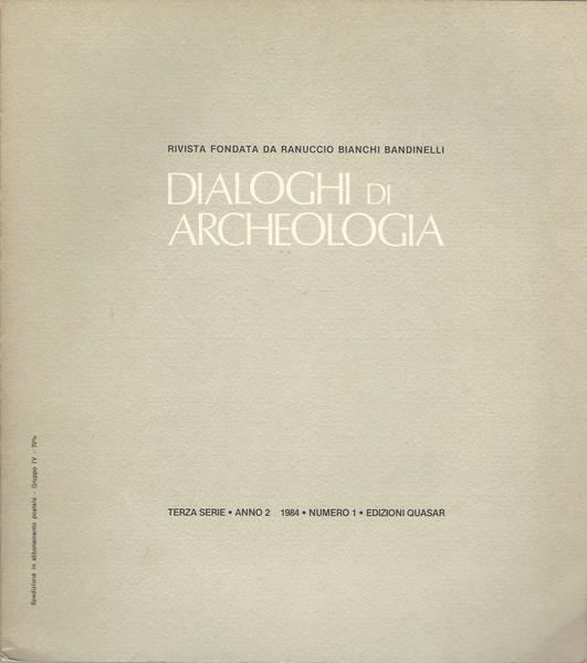DIALOGHI DI ARCHEOLOGIA. TERZA SERIE. ANNO 2 1984. NUMERO 1 - copertina