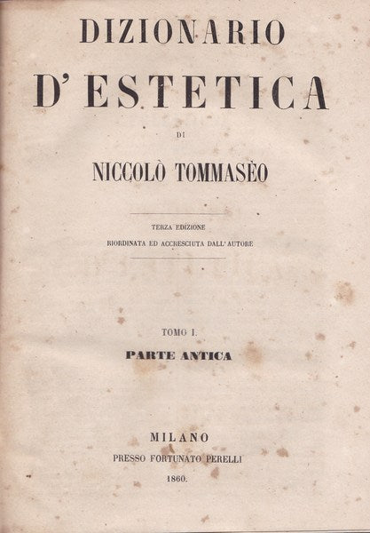 Dizionario d'estetica. I. Parte antica. II. Parte moderna. - copertina