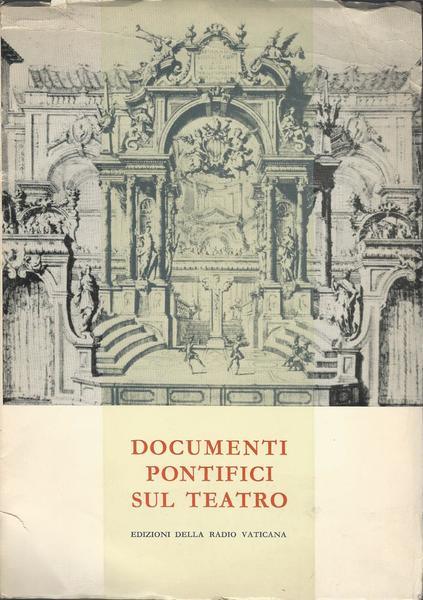DOCUMENTI PONTIFICI SUL TEATRO - copertina
