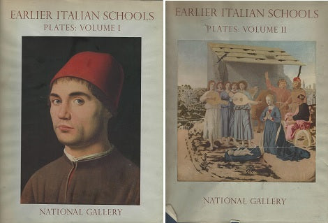 EARLIER ITALIAN SCHOOLS. PLATES: Vol. I - II - copertina
