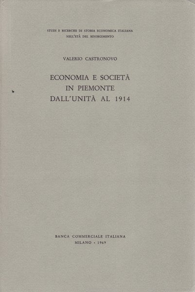 Economia e società in Piemonte dall'Unità al 1914 - copertina