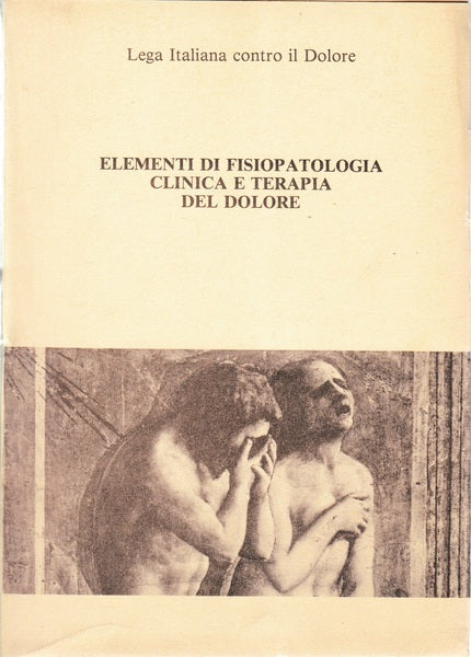 Elementi di fisiopatologia clinica e terapia del dolore - copertina