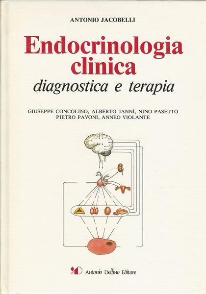 ENDOCRINOLOGIA CLINICA DIAGNOSTICA E TERAPIA - copertina