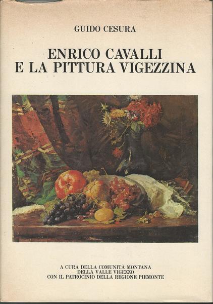 ENRICO CAVALLI E LA PITTURA VIGEZZINA - copertina
