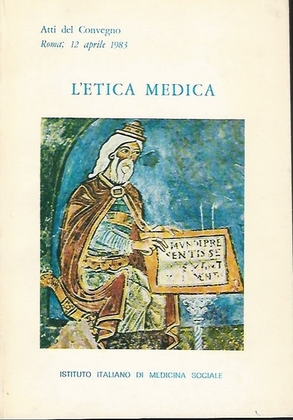L'ETICA MEDICA - Atti del Convegno, Roma 12 aprile 1983 - copertina