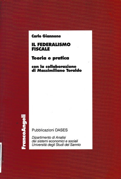 Il federalismo fiscale. Teoria e pratica - copertina