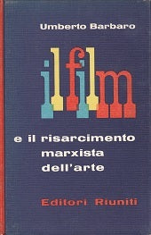 Il film e il risarcimento marxista dell'arte - copertina