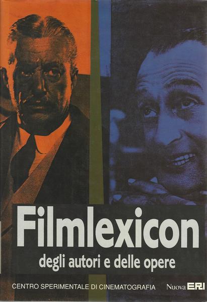 FILMLEXICON DEGLI AUTORI E DELLE OPERE - copertina