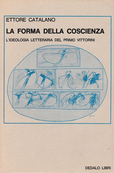 La forma della coscienza. L'ideologia letteraria del primo Vittorini - copertina