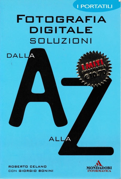 Fotografia digitale soluzioni dalla A alla Z - copertina