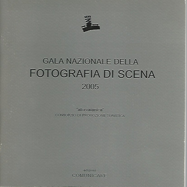 GALA NAZIONALE DELLA FOTOGRAFIA DI SCENA 2005 - copertina