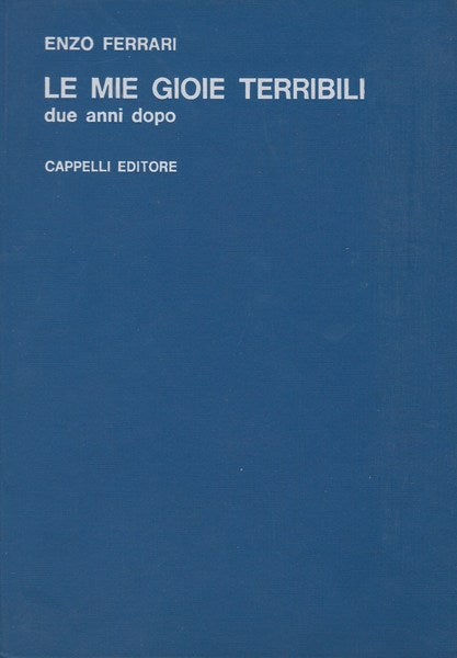 Le mie gioie terribili. Due anni dopo. - copertina