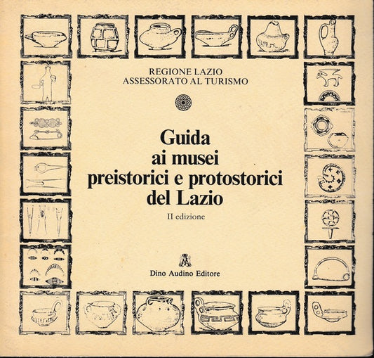 Guida ai musei preistorici e protostorici del Lazio - copertina