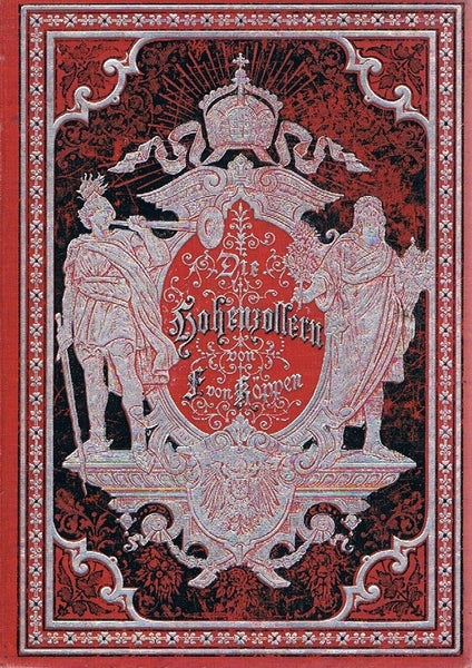 DIE HOHENZOLLERN UND DAS REICH - 4 volumi - copertina