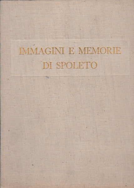 Immagini e memorie di Spoleto - copertina