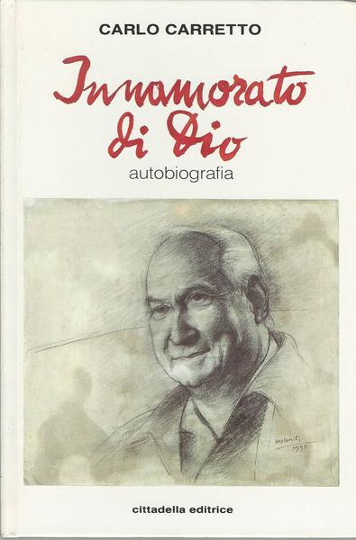 INNAMORATO DI DIO. AUTOBIOGRAFIA - copertina