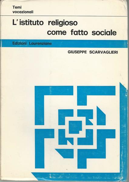 L'ISTITUTO RELIGIOSO COME FATTO SOCIALE - copertina