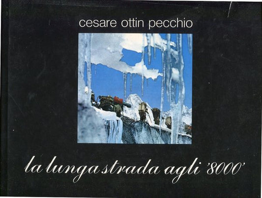 La lunga strada agli '8000 - copertina