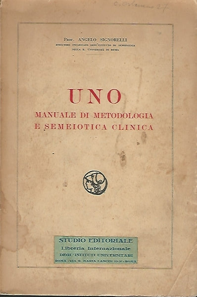 UNO. MANUALE DI METODOLOGIA E SEMEIOTICA CLINICA - copertina