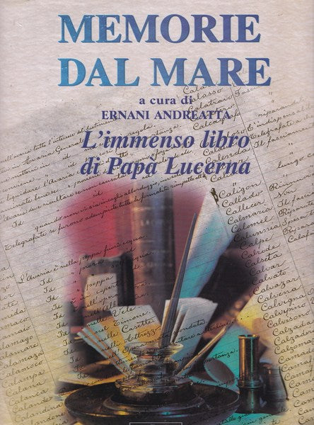 Memorie dal Mare. L'immenso libro di Papà Lucerna. - copertina