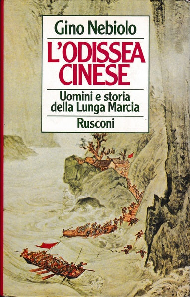L'odissea cinese. Uomini e storia della Lunga Marcia - copertina