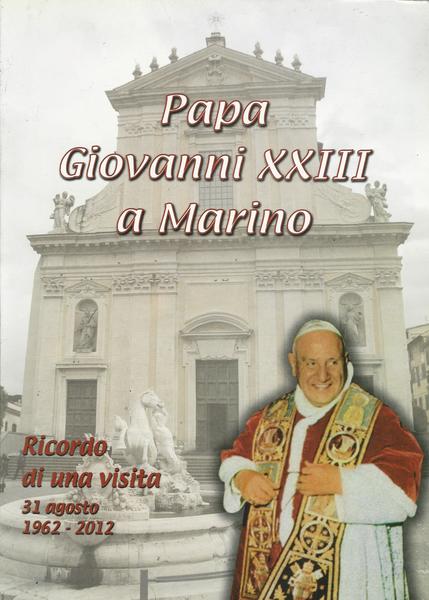 PAPA GIOVANNI XXIII A MARINO - copertina