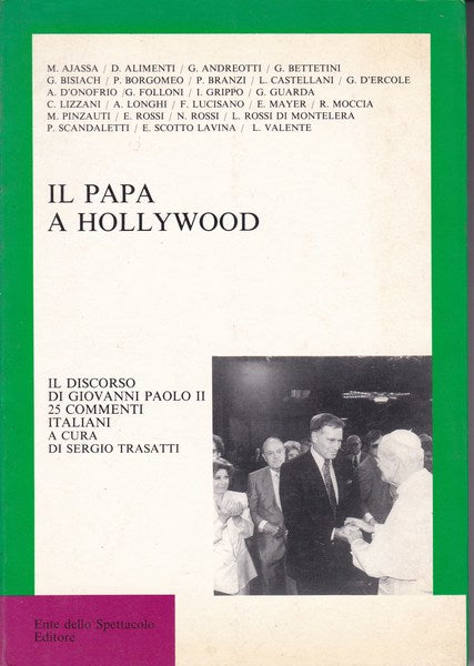 Il papa a Hollywood. Il discorso di Giovanni Paolo II. - copertina