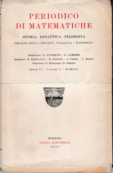 Periodico di matematiche.Storia - Didattica - Filosofia.Serie IV -Vol.V 5 numeri - copertina