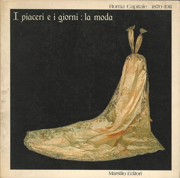 I PIACERI E I GIORNI: LA MODA - copertina