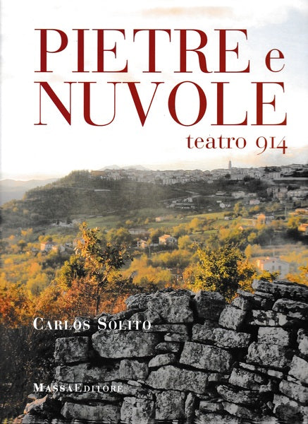 Pietre e nuvole. Teatro 914. Ediz. illustrata - copertina
