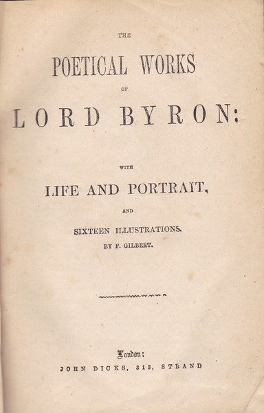 The Poetical Works of Lord Byron with Life and Portrait - copertina