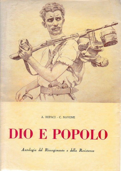 Dio e popolo. Antologia del Risorgimento e della Resistenza - copertina