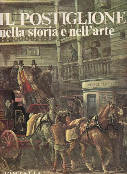 Il postiglione nella storia e nell'arte - copertina