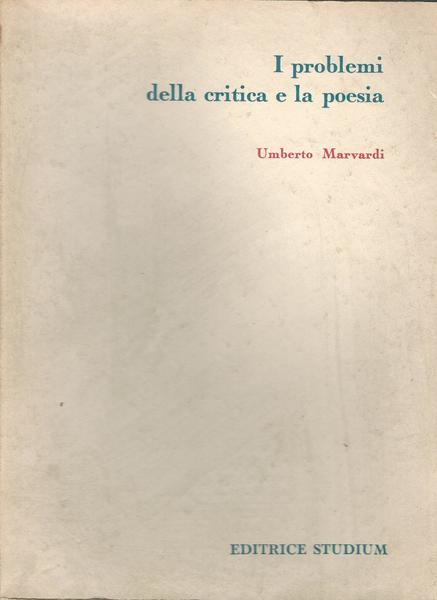 I PROBLEMI DELLA CRITICA E LA POESIA - copertina
