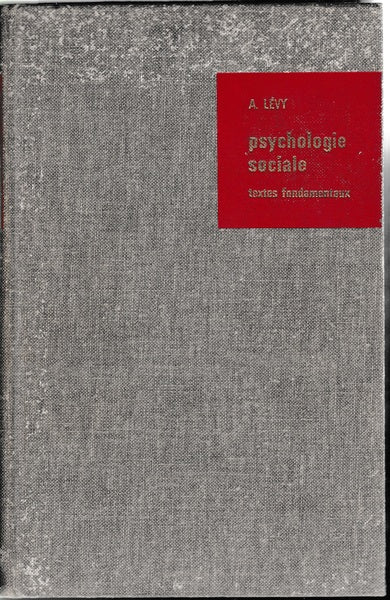 Psychologie sociale. Textes fondamentaux anglais et américains - copertina