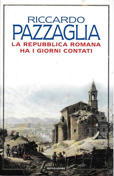 La Repubblica Romana ha i giorni contati - copertina