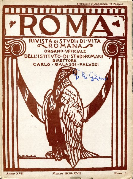 Roma - rivista di studi e di vita romana Anno XVII Num. 3 Marzo 1939 - copertina