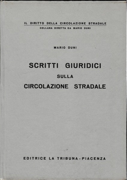 Scritti giuridici sulla circolazione stradale - copertina