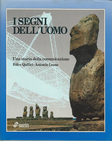 I SEGNI DELL'UOMO. Una storia della comunicazione. - copertina