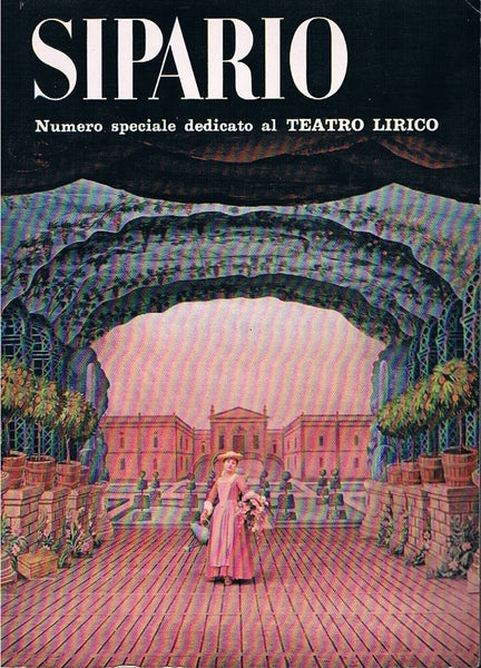 SIPARIO N.244. Numero speciale dedicato al Teatro Lirico. - copertina