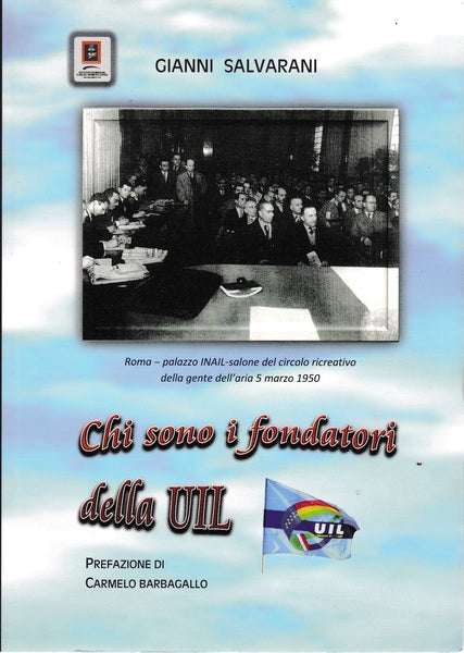 Chi sono i fondatori della UIL - copertina