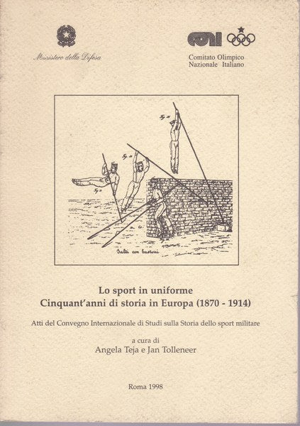 Lo sport in uniforme. Cinquant'anni di storia in Europa (1870-1914) - copertina
