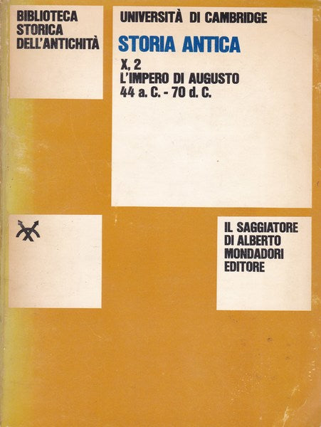 Storia antica. X, 2. L'Impero di Augusto (44 a.C. - 70 d.C.) - copertina