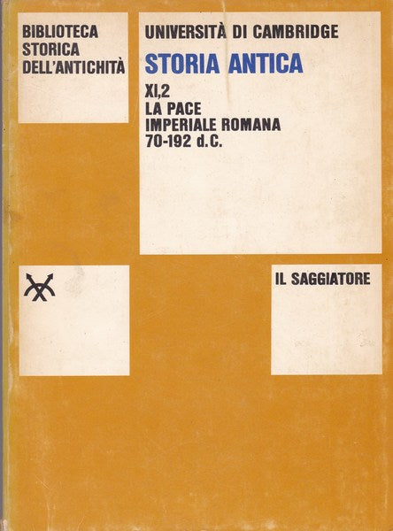 Storia antica. XI, 2. La pace imperiale romana. 70-192 d.C. - copertina